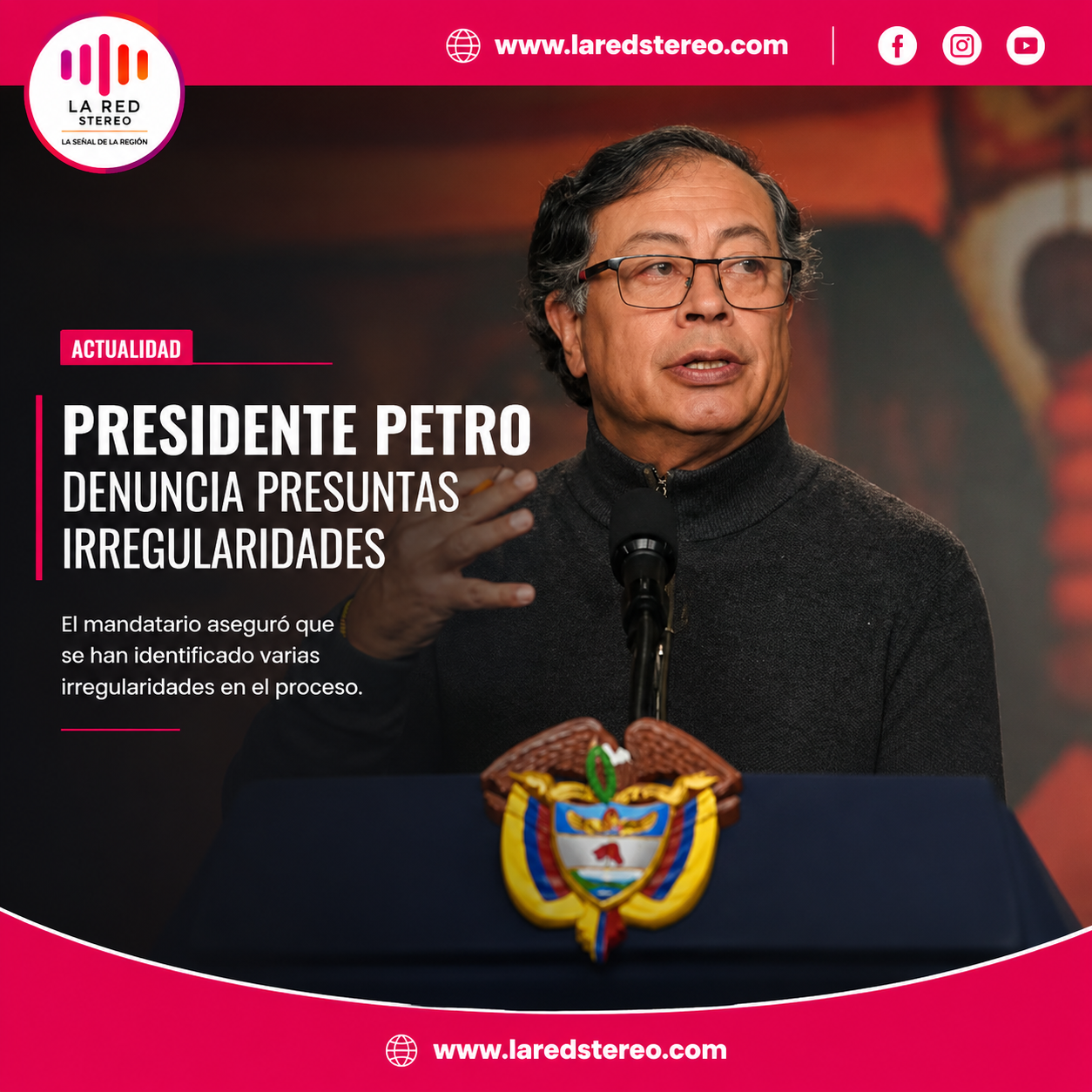 Presidente Petro denuncia presuntas irregularidades